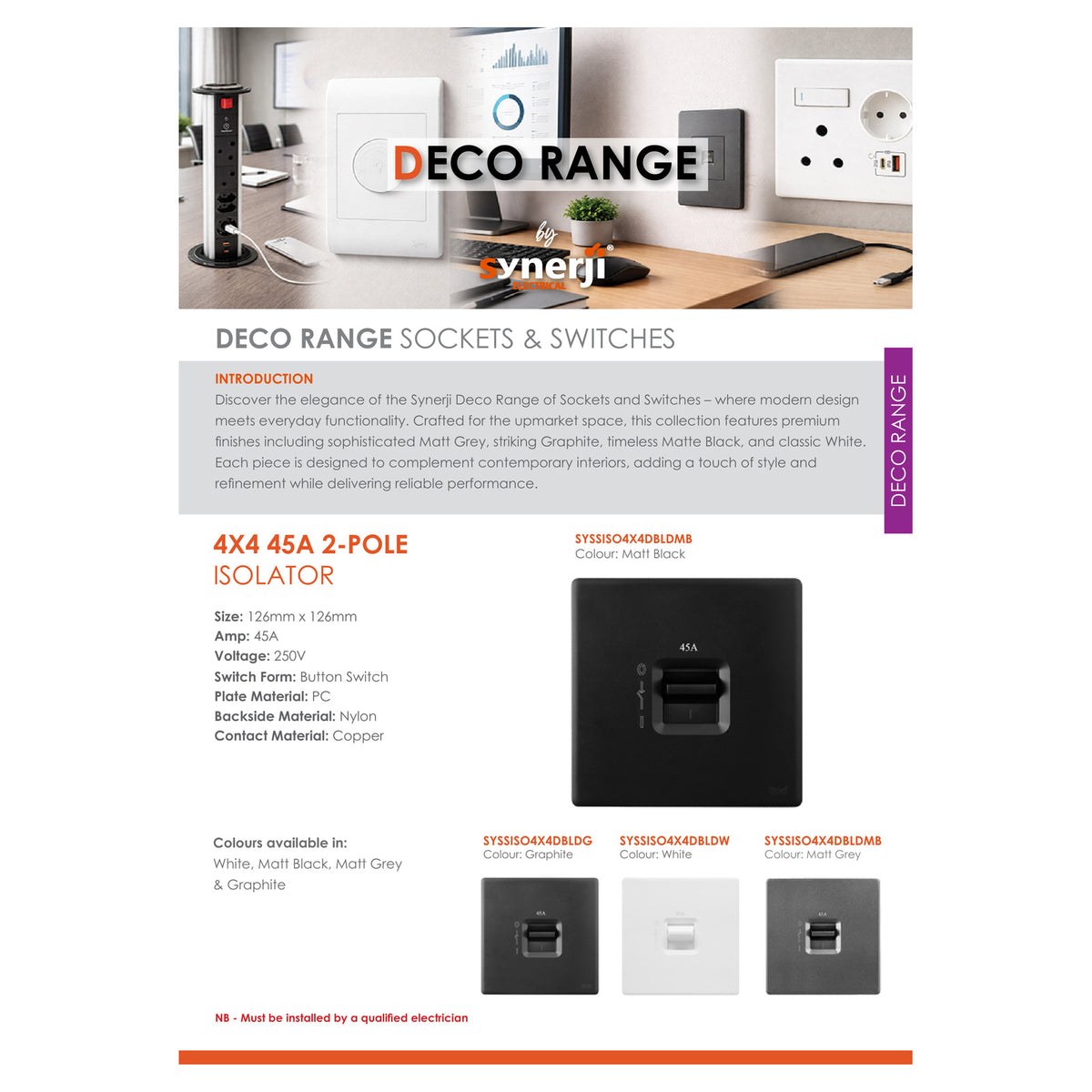 Synerji Deco 4x4 45A 2-Pole Isolator Switch