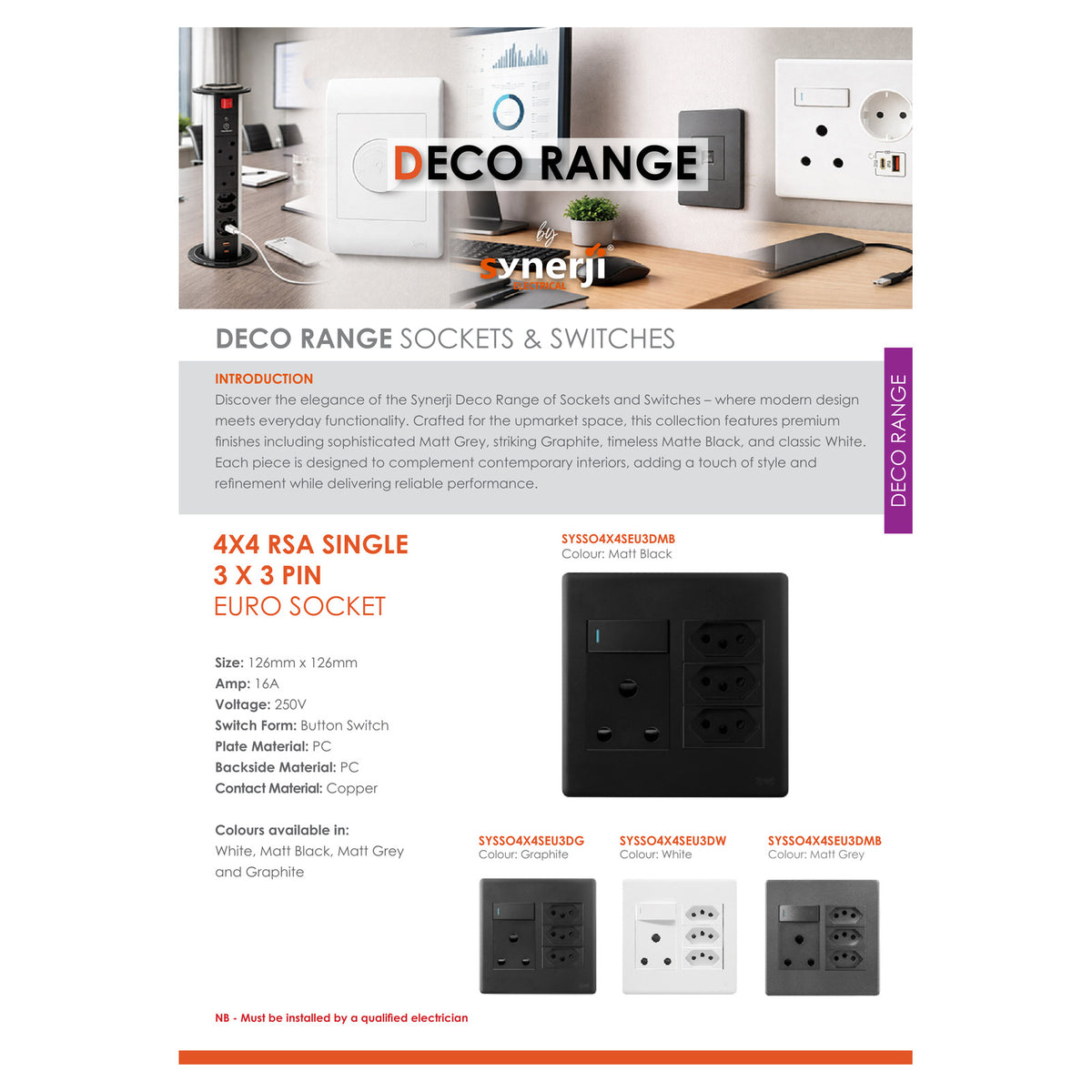 Synerji Deco 4x4 Wall Socket 16A with 3 x Euro Sockets