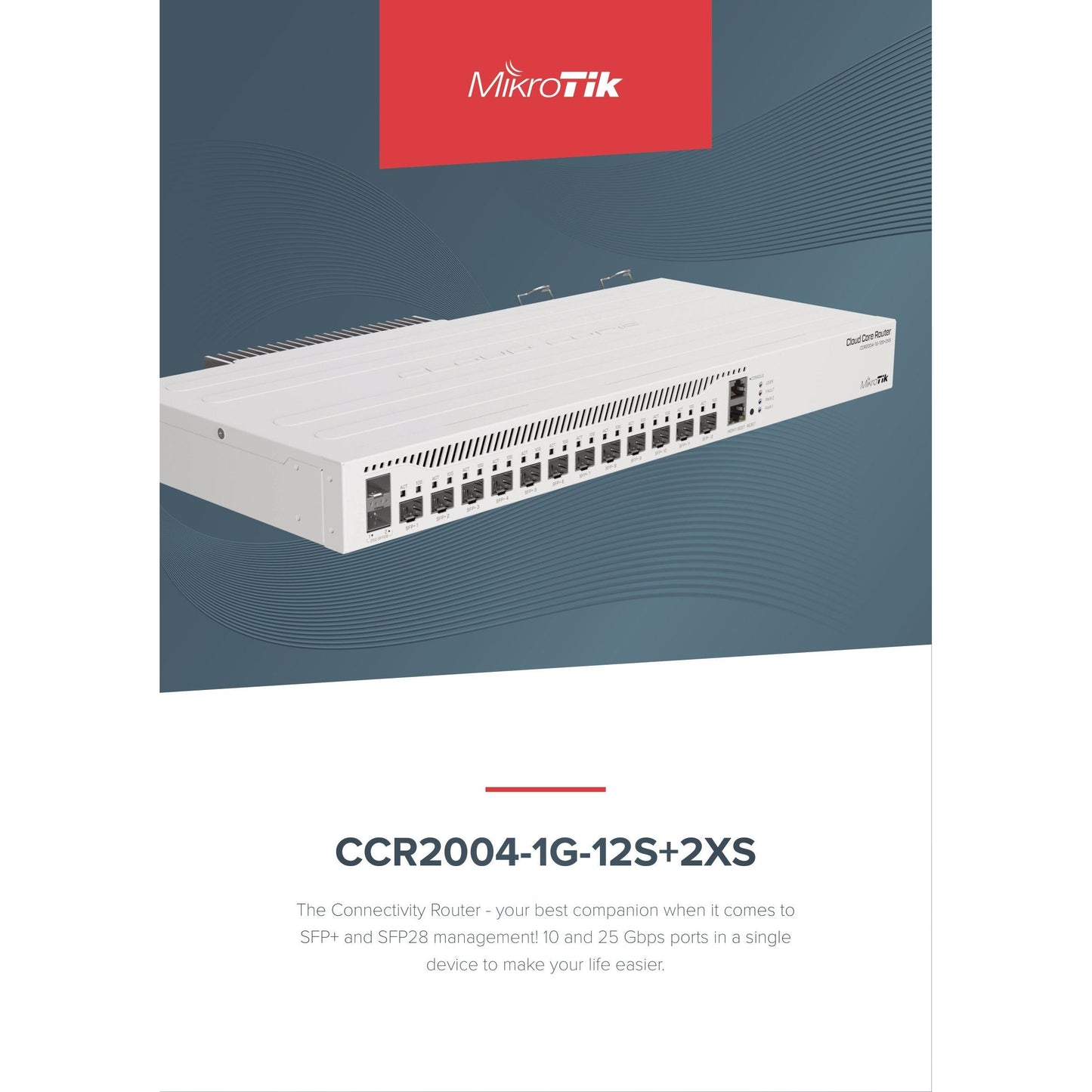 MikroTik Cloud Core 12 Port SFP+ 2 SFP28 4 Core Router | CCR2004-1G-12S+2XS